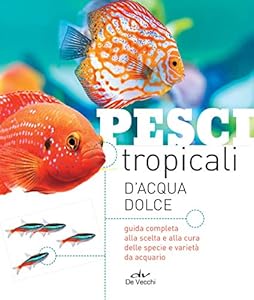 Pesci tropicali d'acqua dolce
