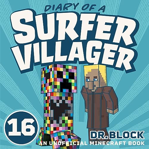 Diary of a Surfer Villager: Book 16 by Dr. Block episode artwork