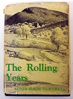 The Rolling Years B000XZSYM8 Book Cover