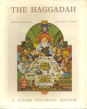 Hardcover The Haggadah Executed by Arthur Szyk Book
