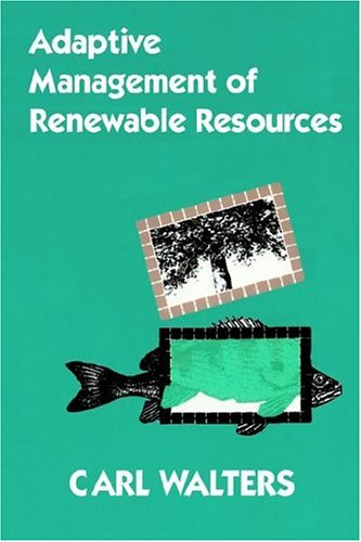 Adaptive Management of Renewable Resources