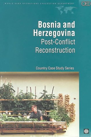 Buy Bosnia and Herzegovina: Post-conflict Reconstruction (Country Case