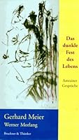 Das dunkle Fest des Lebens: Amrainer Gespra¨che (German Edition) 3905208148 Book Cover