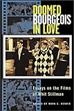 Doomed Bourgeois in Love : Essays on the Films of Whit Stillman