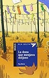  La dona que menjava mitjons: 42 (Ala Delta sèrie blava)