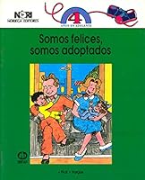 SOMOS FELICES SOMOS ADOPTADOS 9681845781 Book Cover