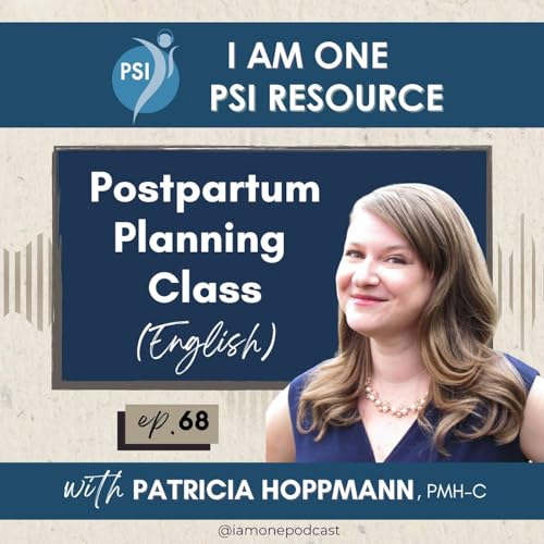 Postpartum Planning Class: A PSI Resource