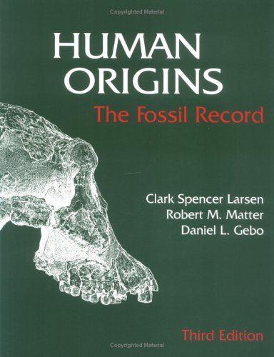 Human Origins: The Fossil Record