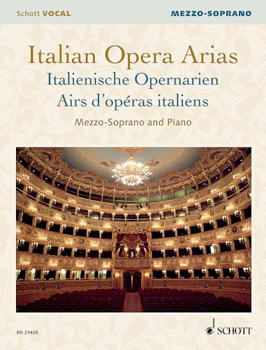 Schott - Airs d'Opéras Italiens: mezzo-soprano and piano. mezzo-soprano.
