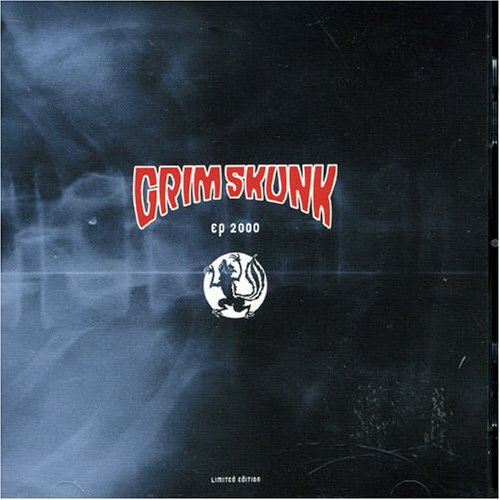 GRIMSKUNK - EP 2000 [Audio CD] GRIMSKUNK