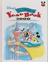 Disney's Millennium Year Book 2000 0717289699 Book Cover