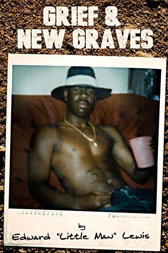 Photo de Grief and New Graves (English Edition)