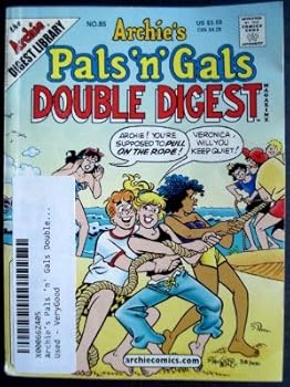 Unknown Binding Archie's Pals 'n' Gals Double Digest No. 85 Book