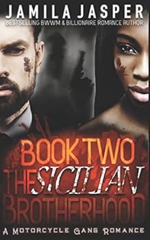 The Sicilian Brotherhood II - Book #2 of the Sicilian Brotherhood Trilogy