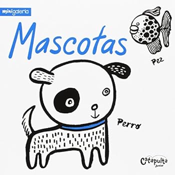 Board book MINIGALERÍA - MASCOTAS [Spanish] Book