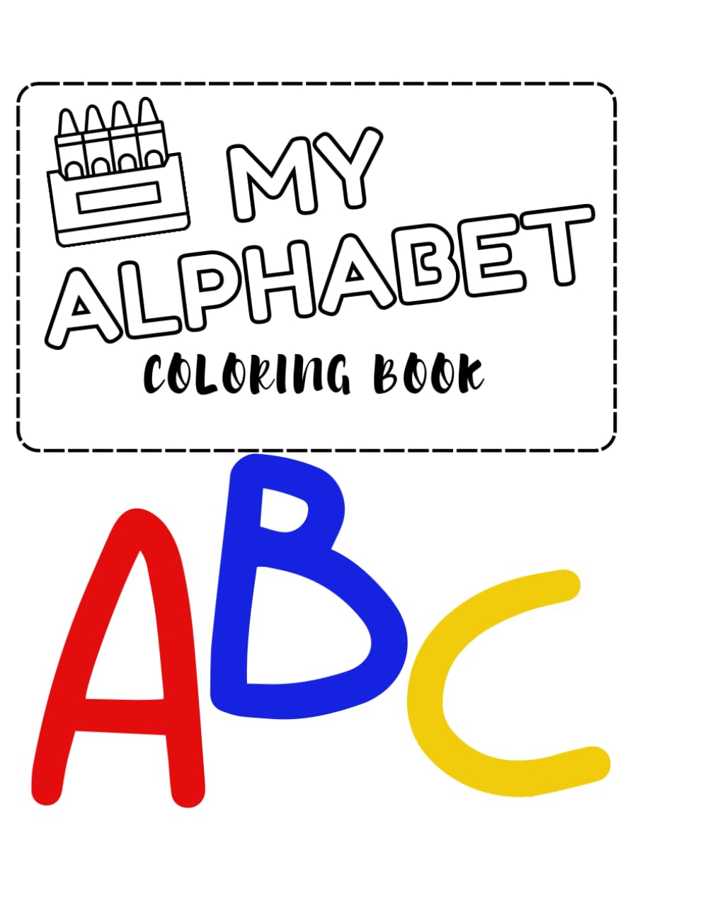 My Alphabet Coloring Book