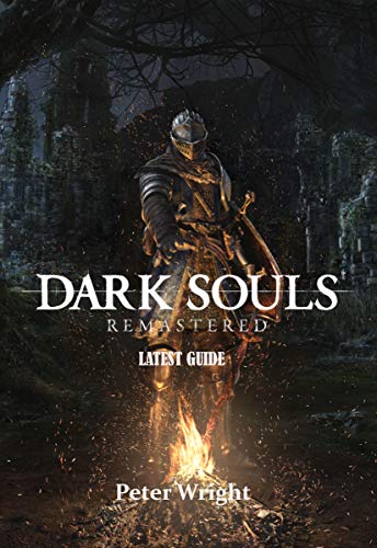 DARK SOULS REMASTERED LATEST GUIDE : The latest guide on all Dark Souls Remastered bosses, all areas, secret and more.