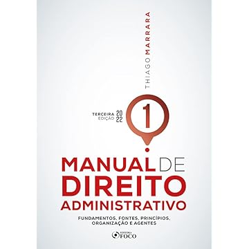 Capa do livro Manual de Direito Administrativo - Volume 1 - 3ª Ed - 2022: Fundamentos, Fontes, Princípios, Organização e Agentes