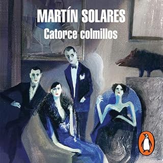 Catorce colmillos [Fourteen Fangs] Audiolibro Por Mart&iacute;n Solares arte de portada