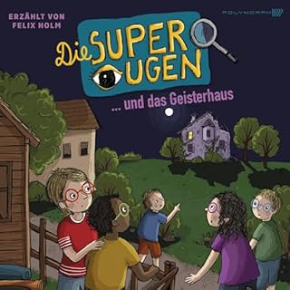 Die Superaugen und das Geisterhaus cover art