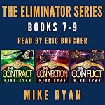 Cover of The Eliminator Series Books 7-9