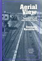 Aerial View: Essays on Nabokov's Art and Metaphysics (American University Studies Series Xxiv, American Literature) 0820418927 Book Cover