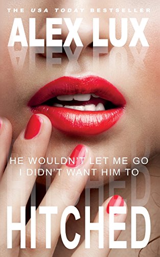 Hitched 1939559316 Book Cover