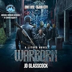 Blood City (Warborn, Part 1) Audiolibro Por JD Glasscock arte de portada