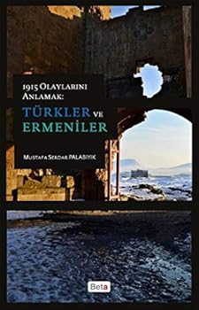 Paperback 1915 Olaylarini Anlamak : Turkler ve Ermeniler [Turkish] Book