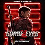  Snake Eyes: G.I. Joe Origins (Music From the Motion Picture)