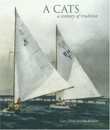 Télécharger A Cats: A Century of Tradition Francais PDF