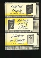 Target for Tragedy; Skeleton in Search of a Closet; a Rush on the Ultimate B000N191CO Book Cover