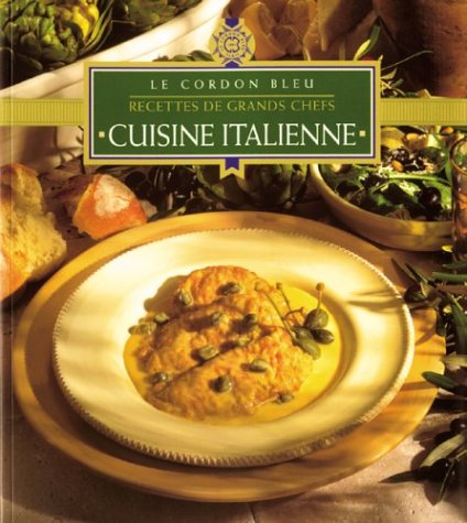 Cuisine italienne cordon bleu [Paperback]
