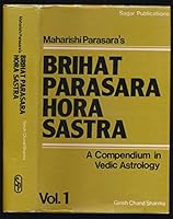 Brihat Parasara Hora Sastra: A Compendium in Vedic Astrology: Volume One B01N48CEER Book Cover