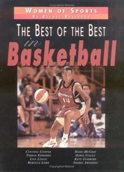 Best of the Best in Basketball