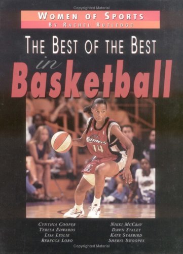 Best Of The Best Basketball (Women of Sports)