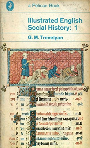 Illustrated English Social History: 1 B0043IGZZY Book Cover