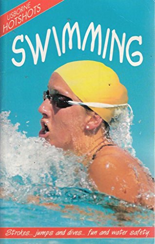 Swimming (Hotshots Series) 0746025580 Book Cover