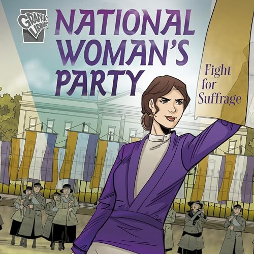 National Women's Party Fight for Suffrage by Emily Sohn episode artwork