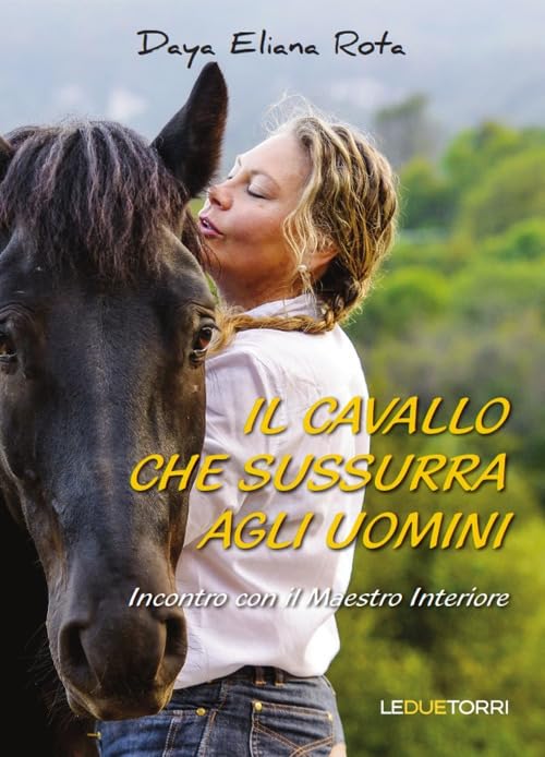 Il cavallo che sussurra agli uomin