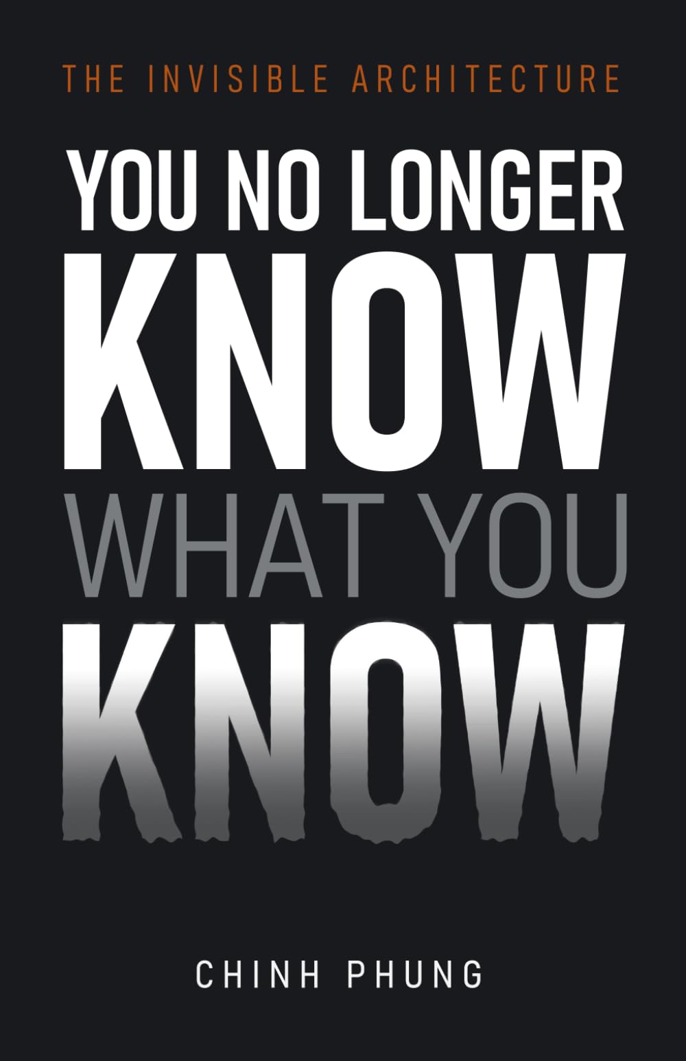 You No Longer Know What You Know: AI and What You Already Lost (The Invisible Architecture)