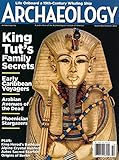 ARCHAEOLOGY MAGAZINE - SEPT. / OCT. 2022 - KING TUT'S FAMILY SECRETS