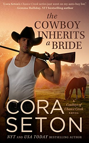 free clean romance - The Cowboy Inherits a Bride