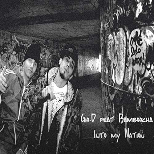  Into My Nation (feat. Bamboocha)
