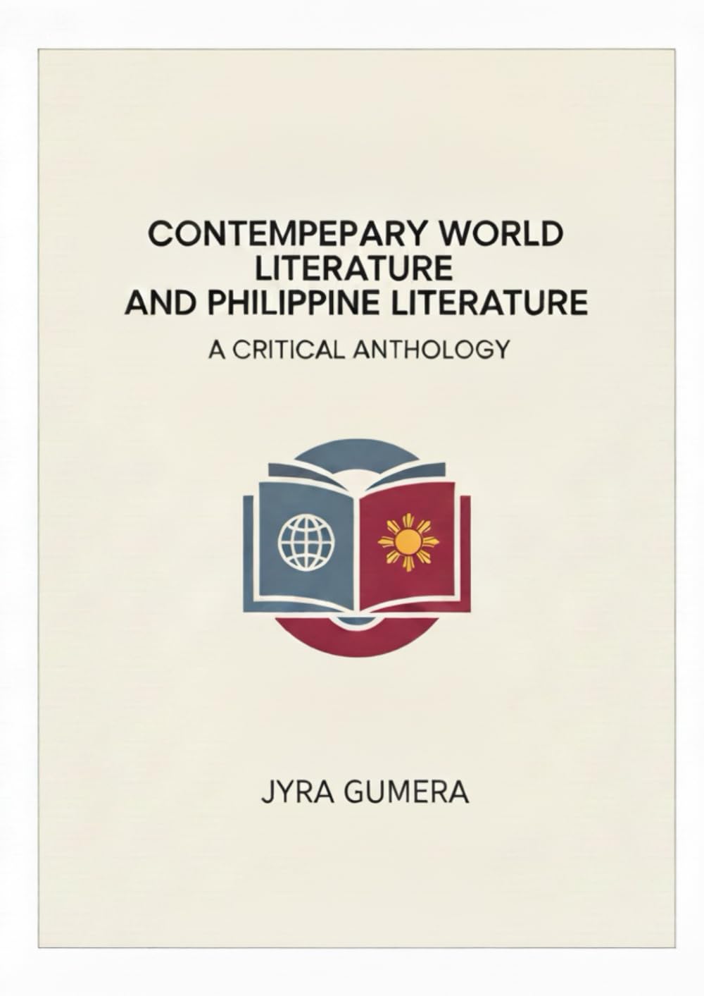 Contemporary World Literature and Philippine Literature: English Module