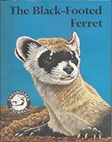 The Black-Footed Ferret 0811477495 Book Cover