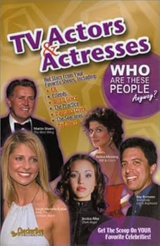 Paperback TV Actors & Actresses (Who Are These People Anyway) Book