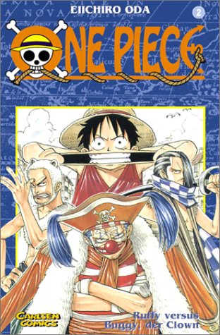 One Piece 02. Ruffy versus Buggy, der Clown