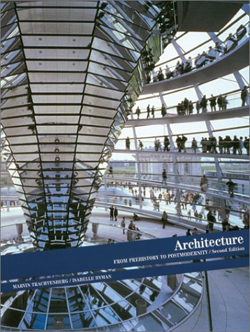 Architecture: From Pre-history to Postmodernism: Library Edition