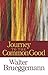 Journey to the Common Good